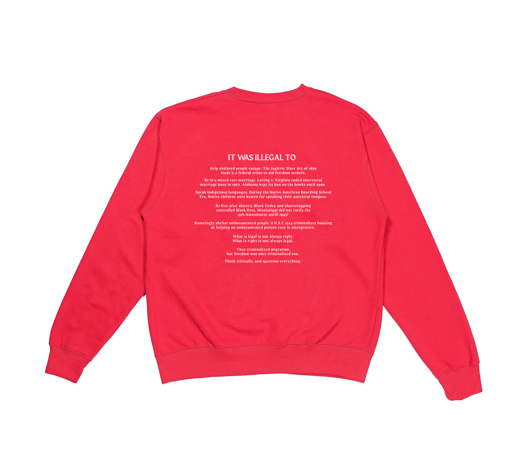Illegal ≠ Ethical Crewneck Sweatshirt